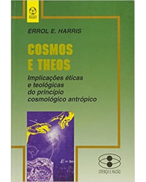 COSMOS E THEOS * - IMPLICACOES ETICAS E TEOLOGICAS...