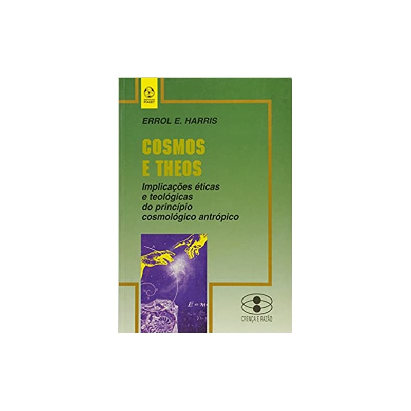 COSMOS E THEOS * - IMPLICACOES ETICAS E TEOLOGICAS...