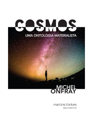 Cosmos: uma ontologia materialista