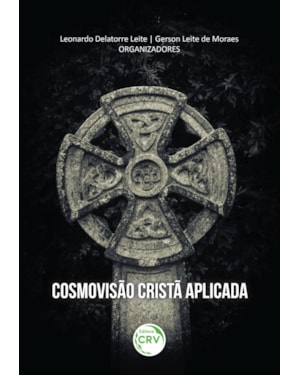 COSMOVISÃO CRISTÃ APLICADA