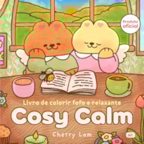 COSY CALM: LIVRO DE COLORIR FOFO E RELAXANTE