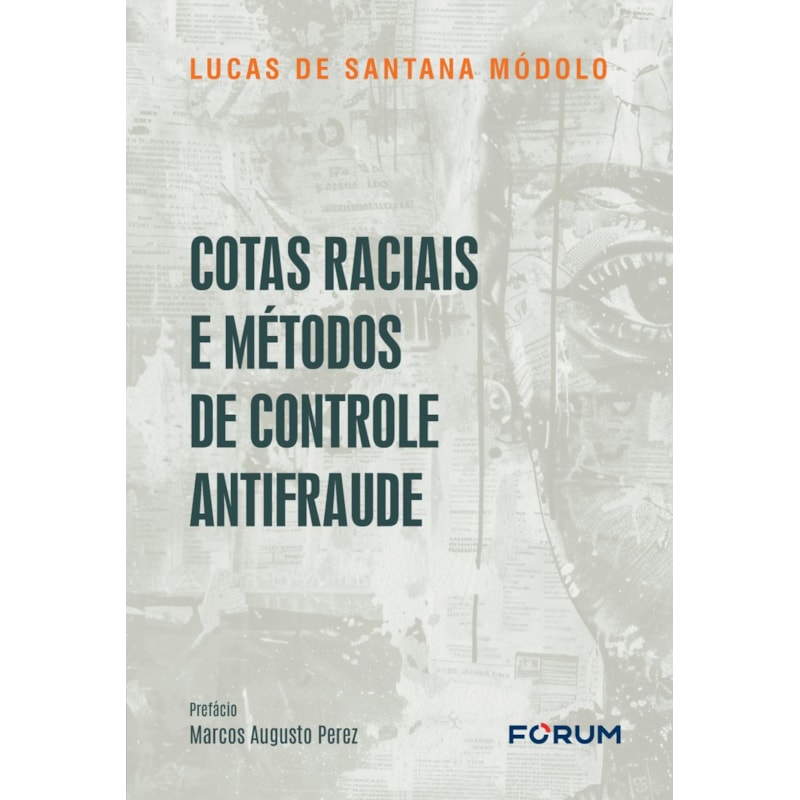 COTAS RACIAIS E MÉTODOS DE CONTROLE ANTIFRAUDE