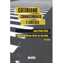 COTIDIANO: CONHECIMENTO E CRÍTICA