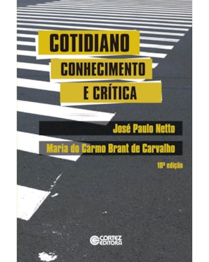 COTIDIANO: CONHECIMENTO E CRÍTICA