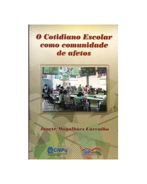 COTIDIANO ESCOLAR COMO COMUNIDADE DE AFETOS, O - 1