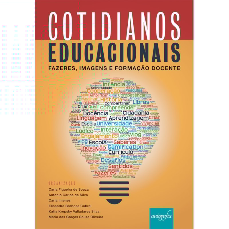 COTIDIANOS EDUCACIONAIS - FAZERES, IMAGENS E FORMAÇÃO DOCENTE