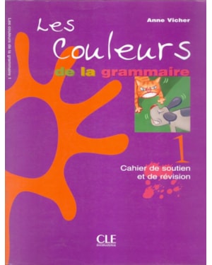 COULEURS DE LA GRAMMAIRE, LES - 1