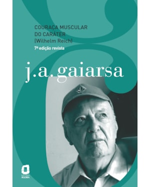 COURAÇA MUSCULAR DO CARÁTER (WILHELM REICH)