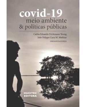 COVID-19, MEIO AMBIENTE E POLÍTICAS PÚBLICAS