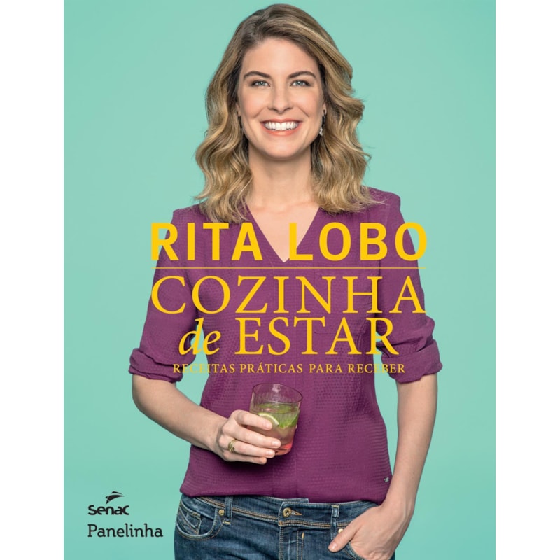 COZINHA DE ESTAR: RECEITAS PRÁTICAS PARA RECEBER