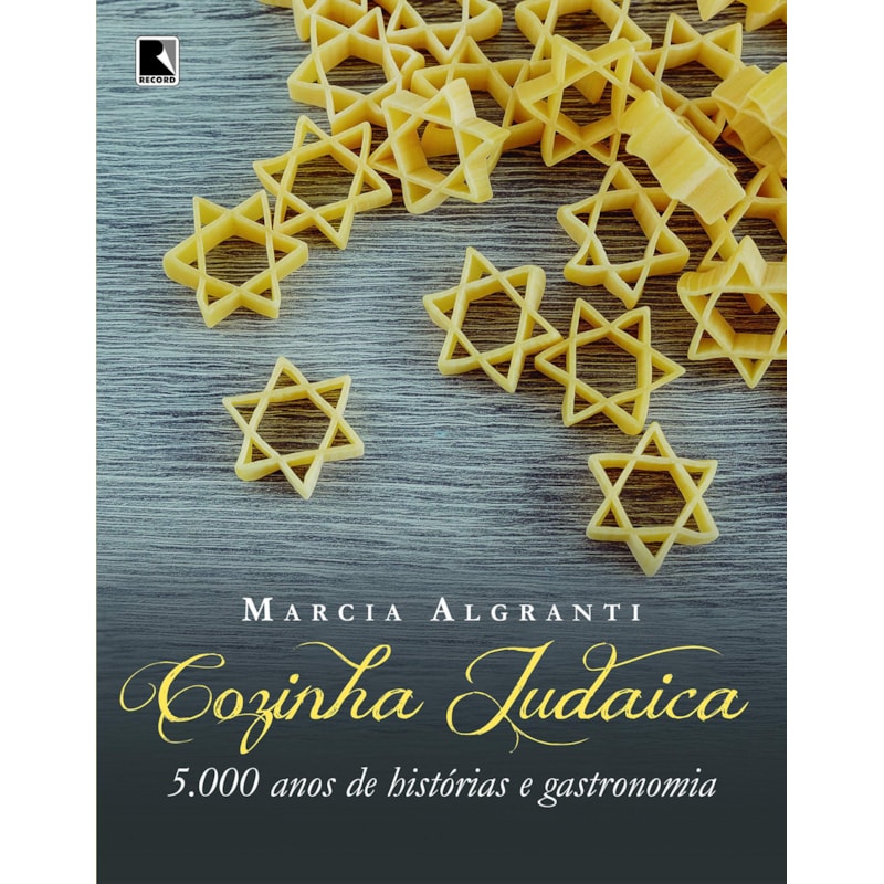 COZINHA JUDAICA: 5.000 ANOS DE HISTÓRIAS E GASTRONOMIA
