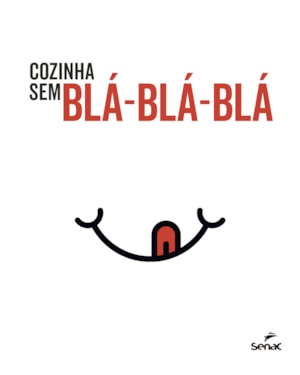 COZINHA SEM BLÁ-BLÁ-BLÁ