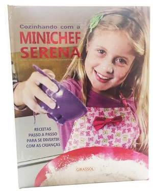 COZINHANDO COM A MINICHEF SERENA
