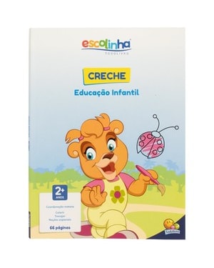 CRECHE - EDUCAÇÃO INFANTIL (ESCOLINHA TODOLIVRO)
