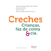 CRECHES: CRIANCAS, FAZ DE CONTA E CIA