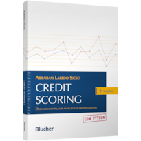 Credit scoring: desenvolvimento, implantação e acompanhamento com Python