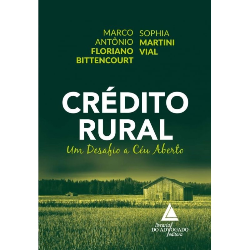CRÉDITO RURAL - UM DESAFIO A CÉU ABERTO