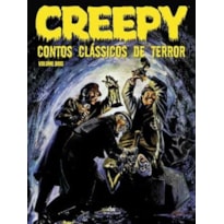 CREEPY - CONTOS CLASSICOS DE TERROR - VOLUME 2 CREEPY - CONTOS CLASSICOS DE TERROR - VOLUME 2