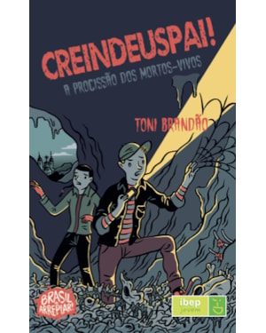 CREINDEUSPAI!: A PROCISSÃO DOS MORTOS-VIVOS