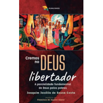 CREMOS NO DEUS LIBERTADOR