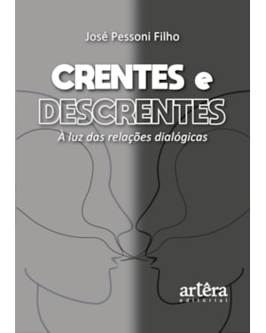 CRENTES E DESCRENTES: À LUZ DAS RELAÇÕES DIALÓGICAS
