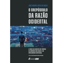 CREPÚSCULO DA RAZÃO OCIDENTAL, O - 2026