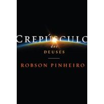 CREPÚSCULO DOS DEUSES