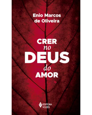 CRER NO DEUS DO AMOR
