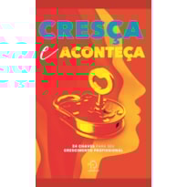 CRESÇA E ACONTEÇA