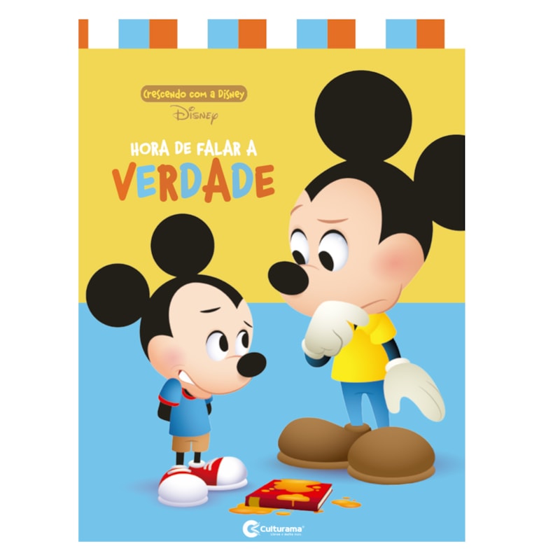 CRESCENDO COM A DISNEY - HORA DE FALAR A VERDADE