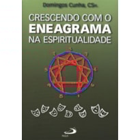 Crescendo com o eneagrama na espiritualidade