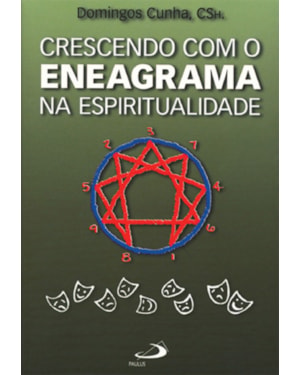 Crescendo com o eneagrama na espiritualidade