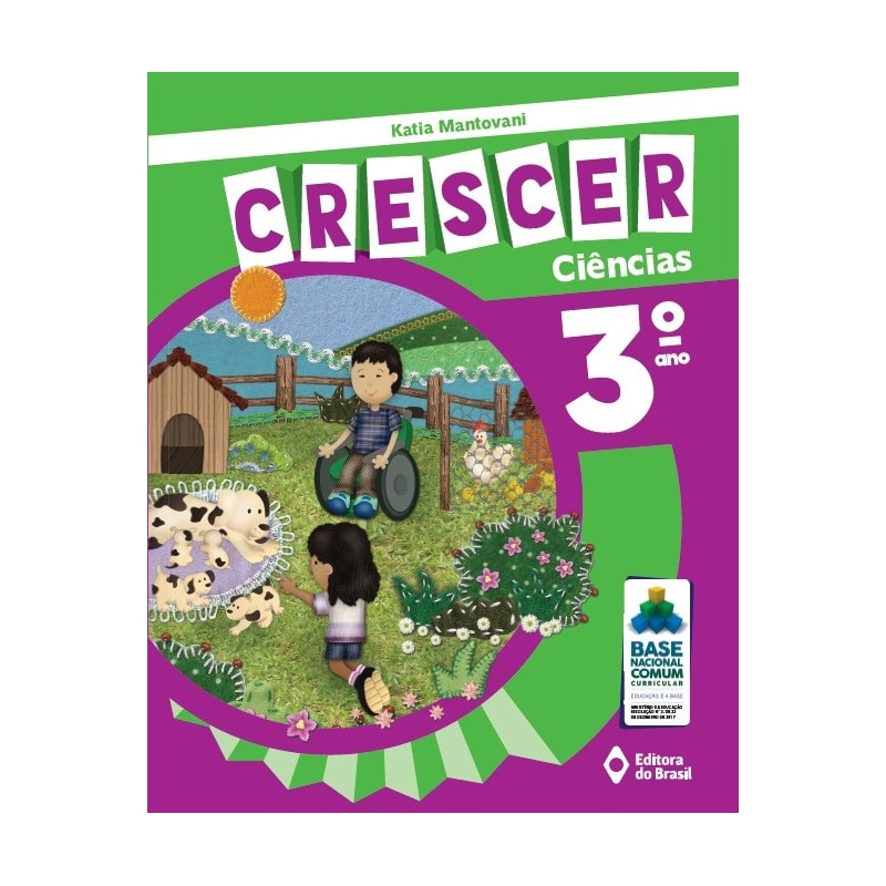 CRESCER CIÊNCIAS - 3º ANO - ENSINO FUNDAMENTAL I