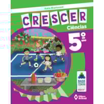 CRESCER CIÊNCIAS - 5º ANO - ENSINO FUNDAMENTAL I