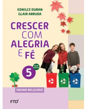 Crescer com alegria e fé 5