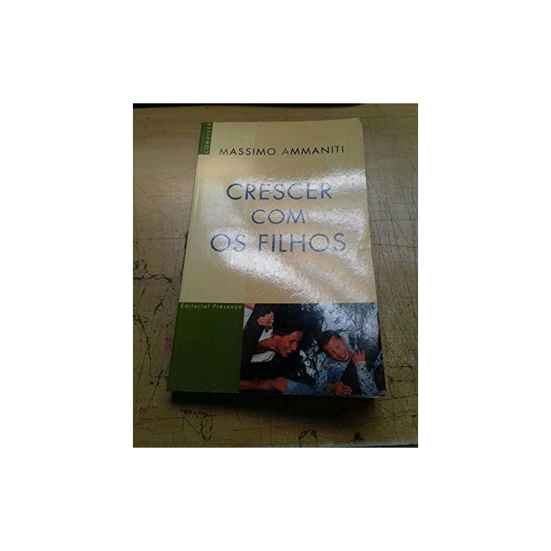 CRESCER COM OS FILHOS - 1ª