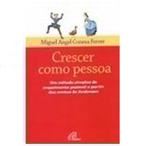 CRESCER COMO PESSOA UM METODO SIMPLES DE CRESCIMENTO - 1