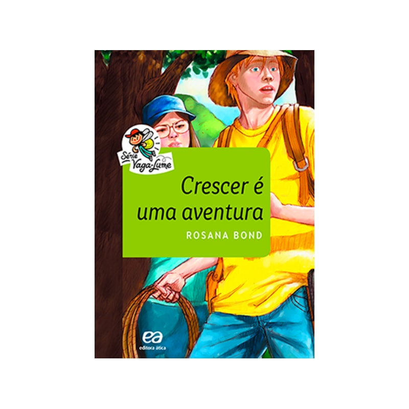 CRESCER É UMA AVENTURA