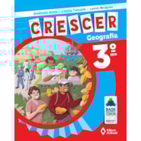 CRESCER GEOGRAFIA - 3º ANO - ENSINO FUNDAMENTAL I