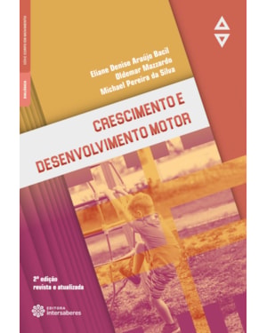 CRESCIMENTO E DESENVOLVIMENTO MOTOR