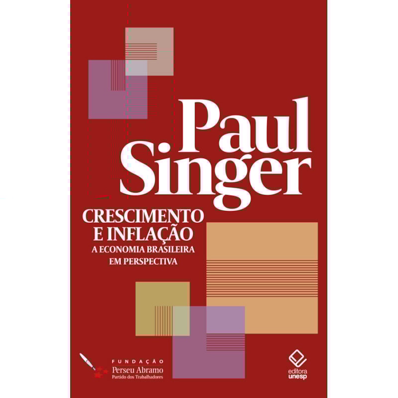 CRESCIMENTO E INFLAÇÃO: A ECONOMIA BRASILEIRA EM PERSPECTIVA
