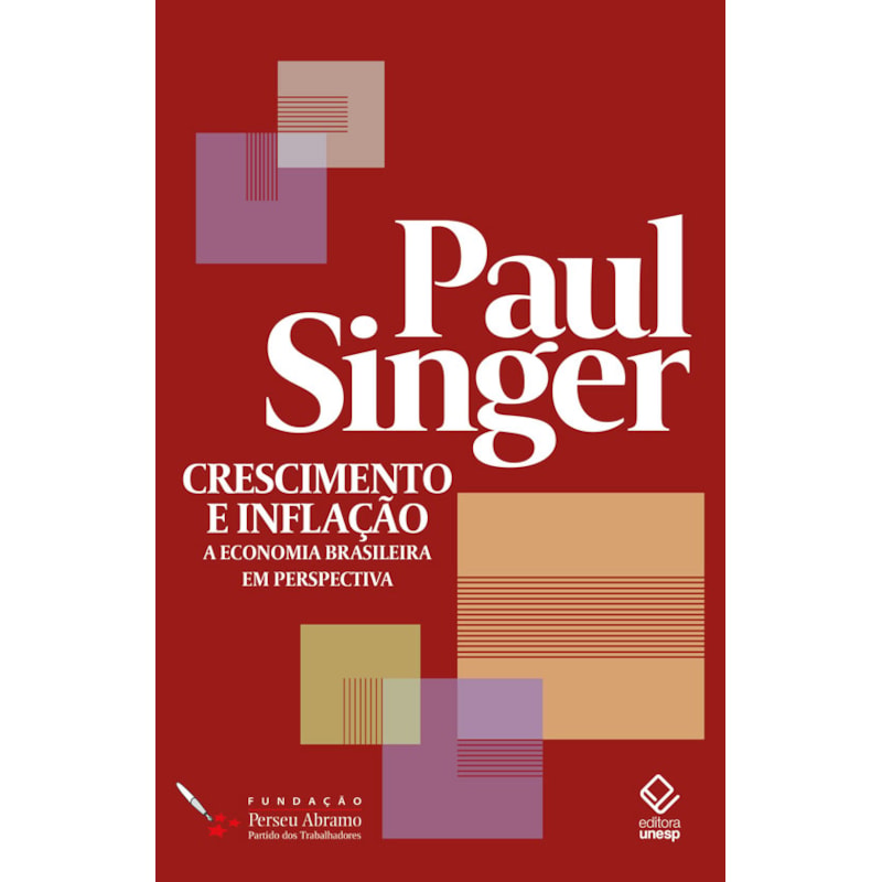 CRESCIMENTO E INFLAÇÃO: A ECONOMIA BRASILEIRA EM PERSPECTIVA