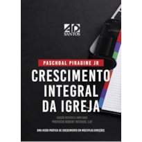 CRESCIMENTO INTEGRAL DA IGREJA