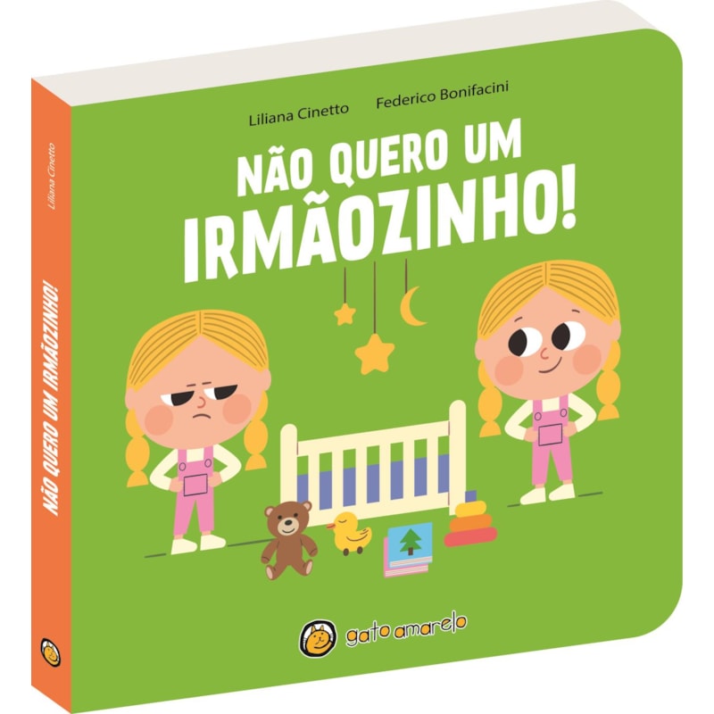 Cresço e Apareço: Não Quero um Irmãozinho!