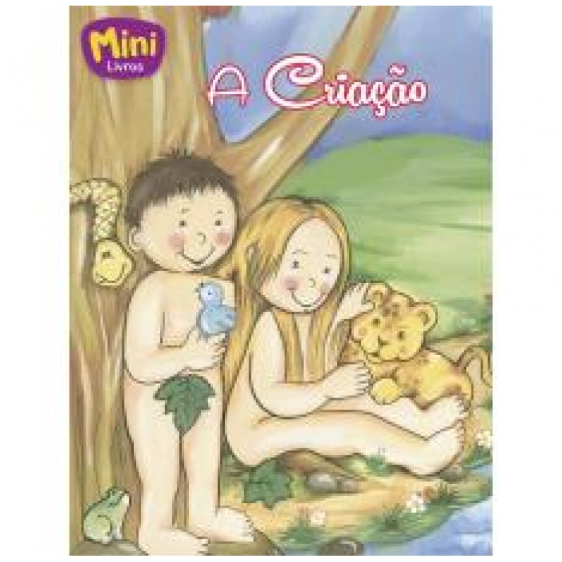 CRIAÇÃO, A - MINI BÍBLICOS