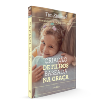 CRIAÇÃO DE FILHOS BASEADA NA GRAÇA