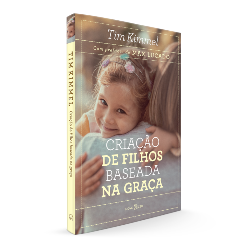CRIAÇÃO DE FILHOS BASEADA NA GRAÇA