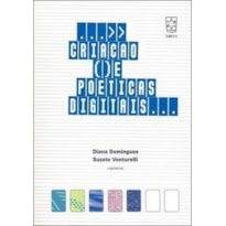 CRIACAO E POETICAS DIGITAIS CRIACAO E POETICAS DIGITAIS