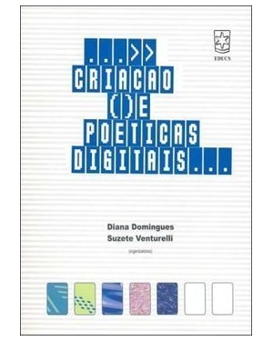 CRIACAO E POETICAS DIGITAIS