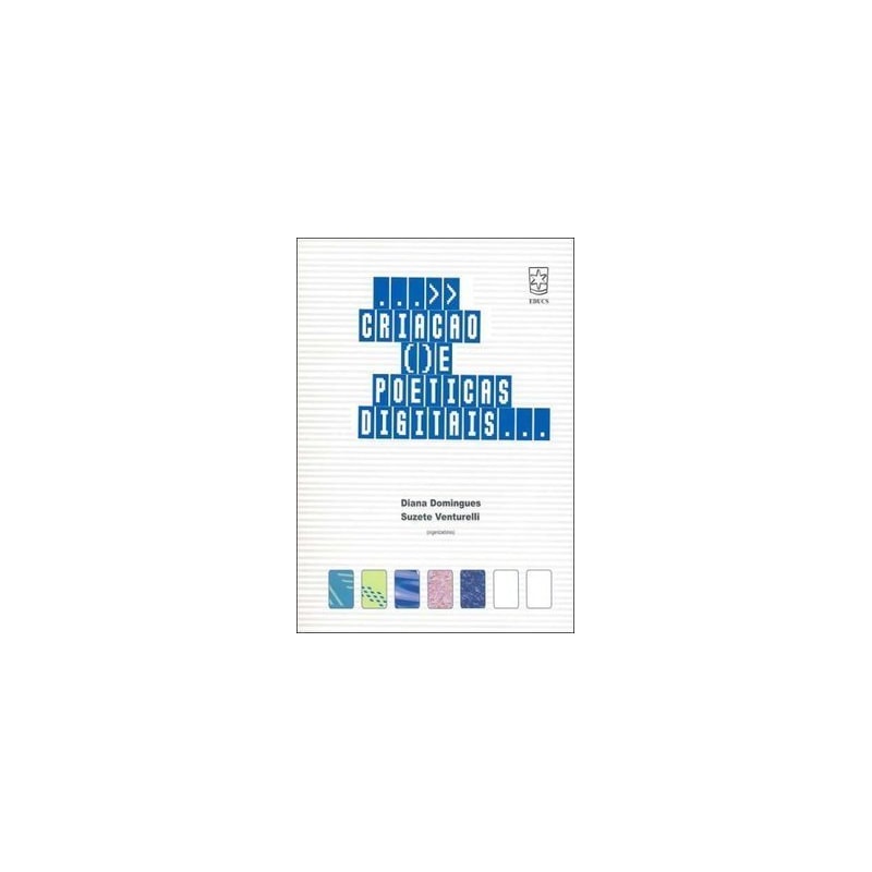 CRIACAO E POETICAS DIGITAIS